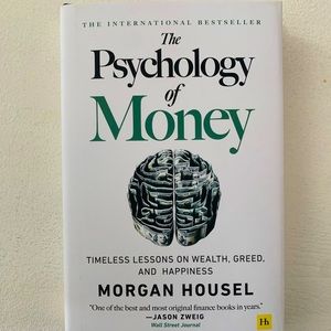 The Psychology of Money by Morgan Housel